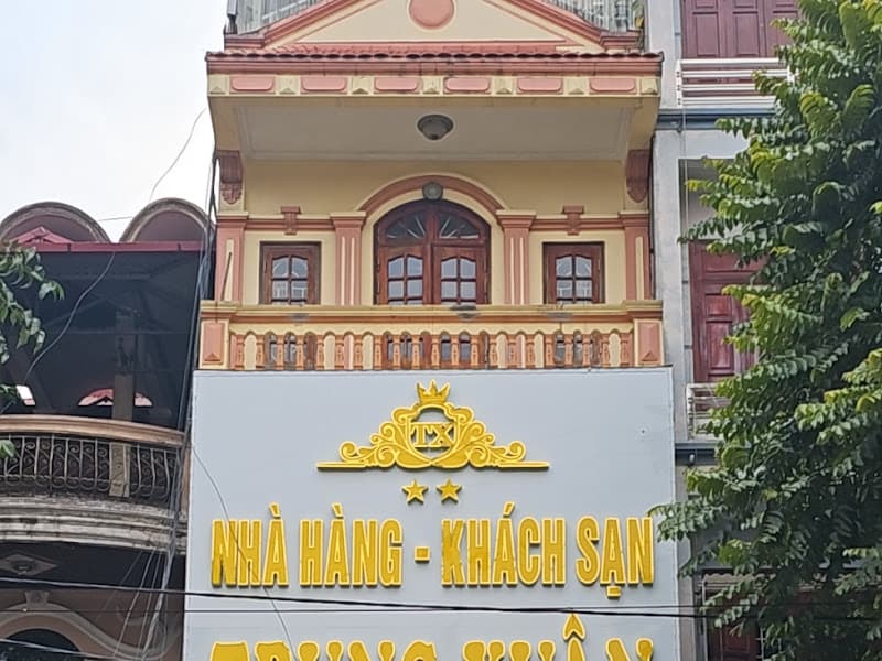 NHÀ HÀNG *** KHÁCH SẠN TRUNG XUÂN