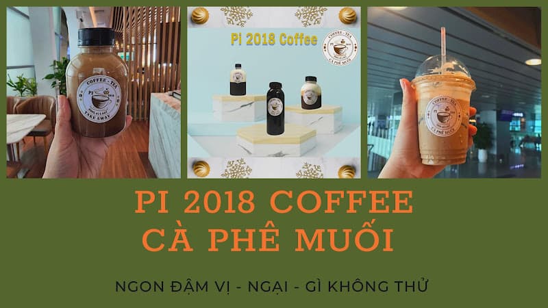 Hình ảnh Pi 2018 Coffee - Cà phê Muối - 5
