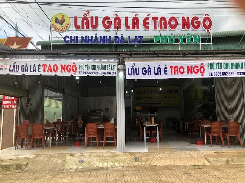 Lẩu Gà Lá É Tao Ngộ Phú Yên - CN 05 đường 3/4 TP. Đà Lạt