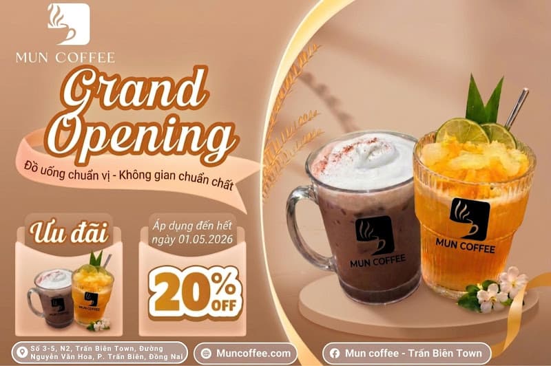 MUN COFFEE - TRẤN BIÊN TOWN