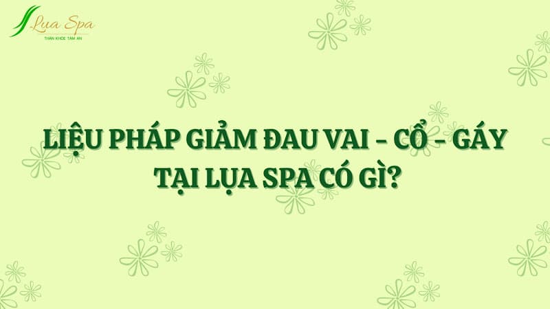 Hình ảnh Lụa Spa Hoa Lan Phú Nhuận – Cổ Vai Gáy & Gội Đầu Dưỡng Sinh - 2